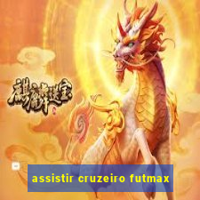 assistir cruzeiro futmax